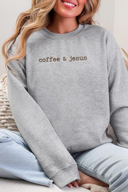 Coffee & Jesus Sweatshirt